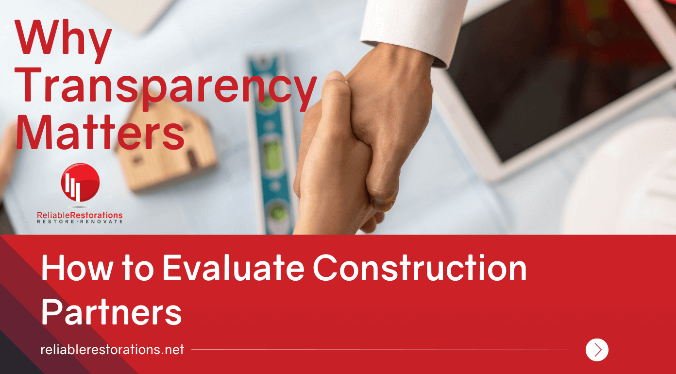 How to Evaluate Construction Partners: Why Transparency Matters Most
